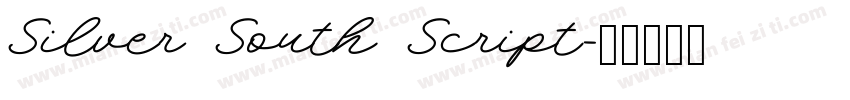 Silver South Script字体转换